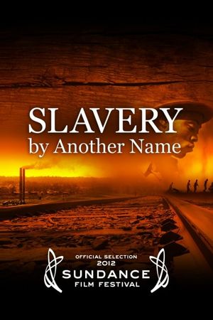 Slavery by Another Name's poster