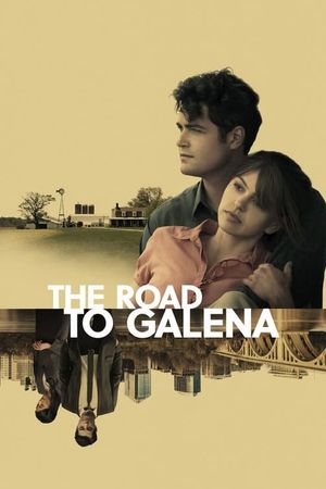 The Road to Galena's poster