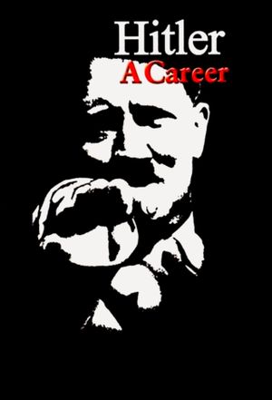 Hitler: A Career's poster