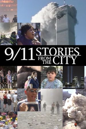 9/11: Stories from the City's poster