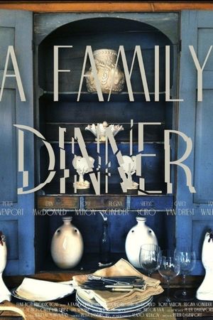 A Family Dinner's poster