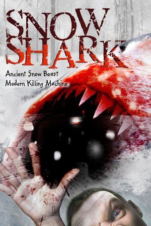 Snow Shark: Ancient Snow Beast's poster image