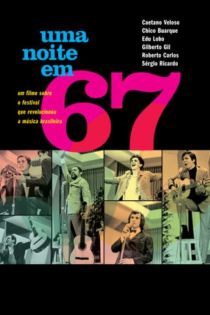 Uma Noite em 67's poster