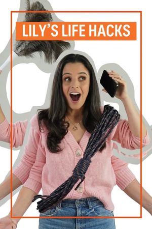 Lily's Life Hacks's poster