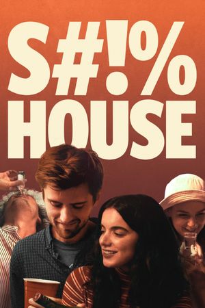 Shithouse's poster
