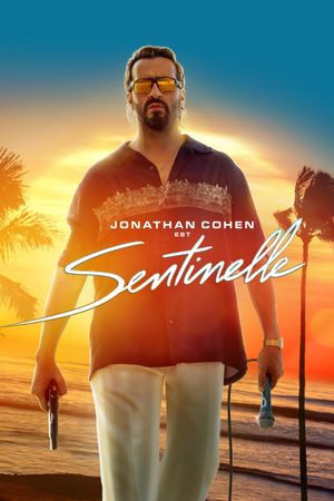 Sentinelle's poster