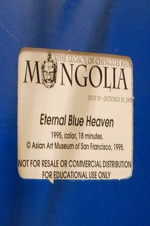 Mongolia: Eternal Blue Heaven's poster