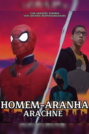 Homem-Aranha: Arachne's poster image
