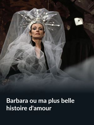 Barbara ou ma plus belle histoire d'amour's poster