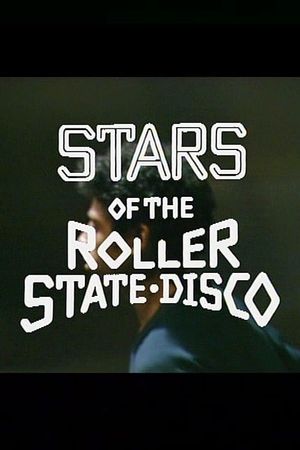 Stars of the Roller State Disco's poster