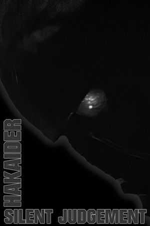 Hakaider: Silent Judgement's poster