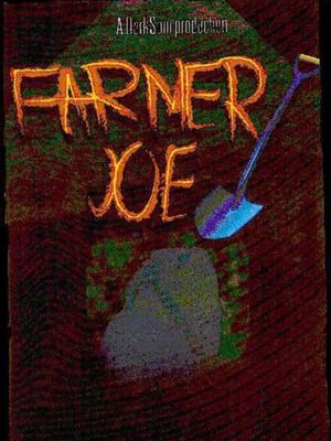 Farmer Joe's poster