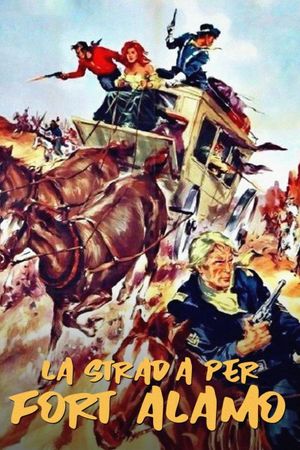 The Road to Fort Alamo's poster