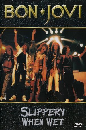 Bon Jovi | Slippery When Wet {The Videos}'s poster