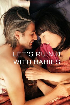 Let's Ruin It with Babies's poster