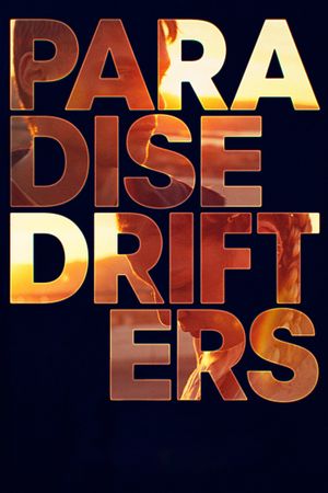 Paradise Drifters's poster
