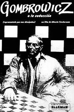 Gombrowicz, o la seducción (Representado por sus discípulos)'s poster