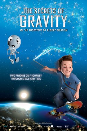 The Secrets of Gravity: In the Footsteps of Albert Einstein's poster