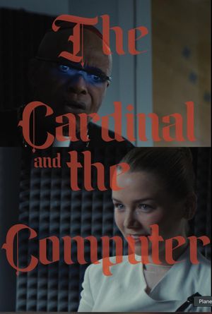 The Cardinal and The Computer's poster image