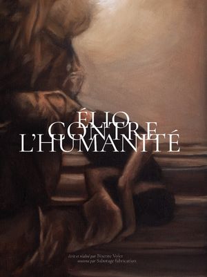 Élio contre l'humanité's poster image