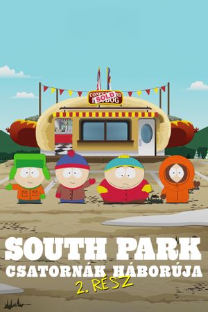 South Park the Streaming Wars Part 2's poster