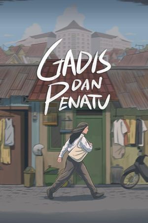 Gadis dan Penatu's poster image