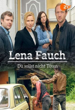 Lena Fauch - Du Sollst Nicht Töten's poster