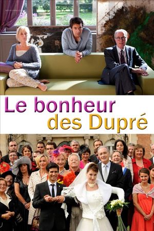 Le Bonheur des Dupré's poster