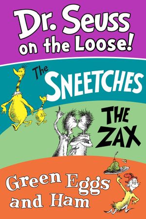 Dr. Seuss on the Loose's poster
