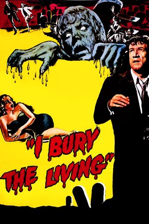 I Bury the Living's poster