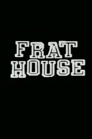 Frat House's poster