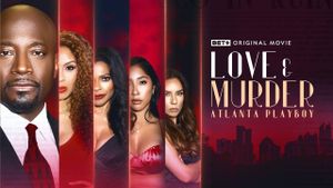 Love & Murder: Atlanta Playboy's poster