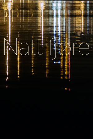 Natt fjøre's poster