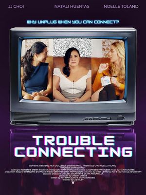 Trouble Connecting's poster