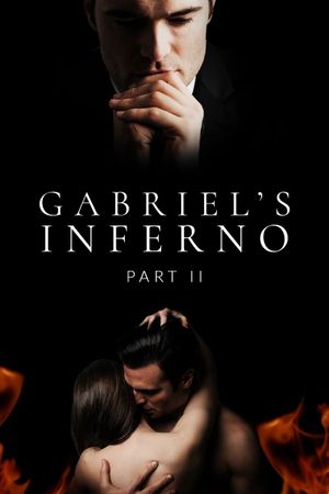 Gabriel's Inferno: Part Two's poster