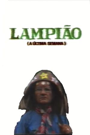 Lampião (A Última Semana)'s poster