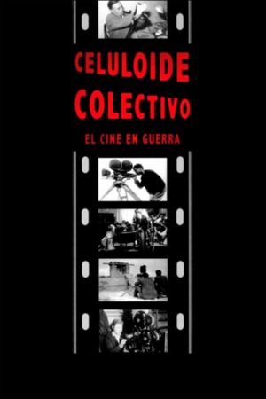 Celuloide Colectivo's poster