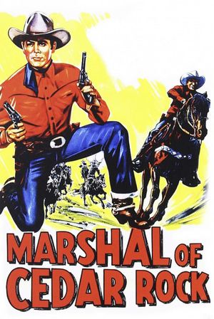 Marshal of Cedar Rock's poster