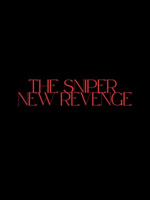 The Sniper : New Revenge's poster