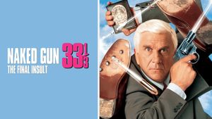Naked Gun 33 1/3: The Final Insult's poster