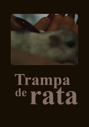 Trampa de Rata's poster