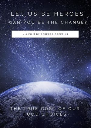 Let us be Heroes's poster image