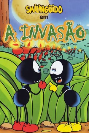 Smilinguido em A Invasão's poster image