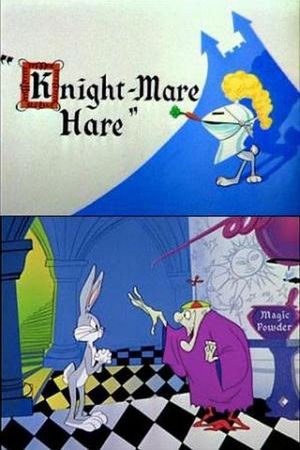 Knight-Mare Hare's poster