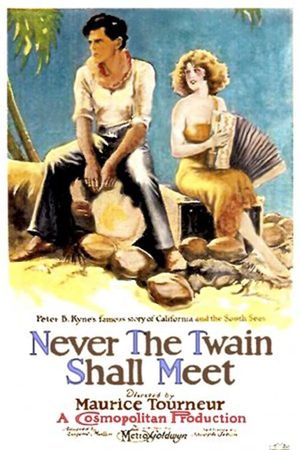 Never the Twain Shall Meet's poster