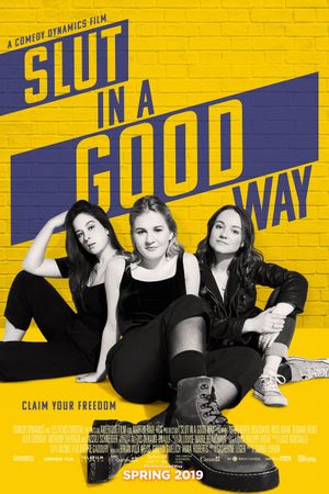 Slut in a Good Way's poster