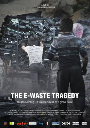 The E-Waste Tragedy's poster