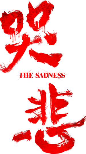 The Sadness's poster