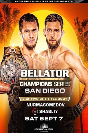 Bellator Champions Series San Diego: Nurmagomedov vs. Shabliy's poster image