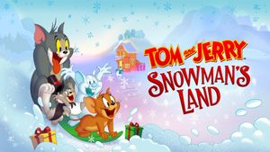 Tom and Jerry: Snowman's Land's poster